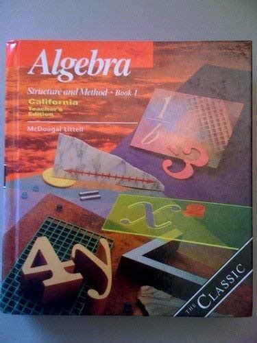 Algebra Structure and Method Book 1 California Teachers Edition (The Classic) Ebook Kindle Editon