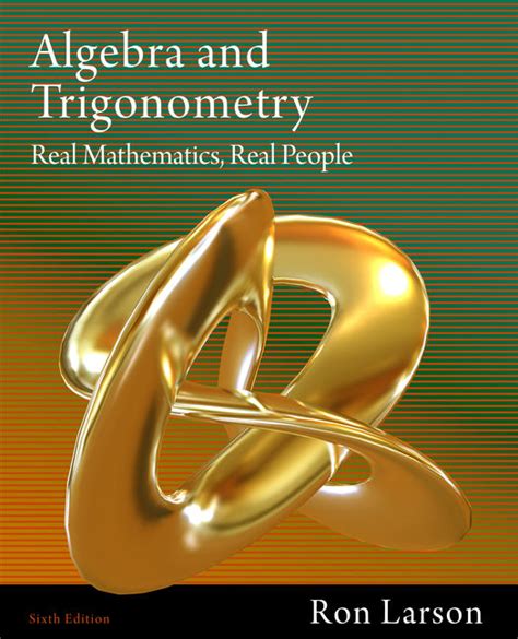 Algebra and Trigonometry Real Mathematics, Real People PDF