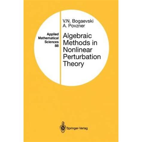 Algebraic Methods in Nonlinear Perturbation Theory Doc