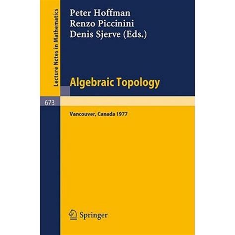 Algebraic Topology Proceedings, University of British Columbia, Vancouver, August 1977 Doc