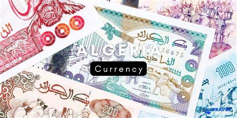 Algeria Currency to USD: A Comprehensive Exchange Rate Guide