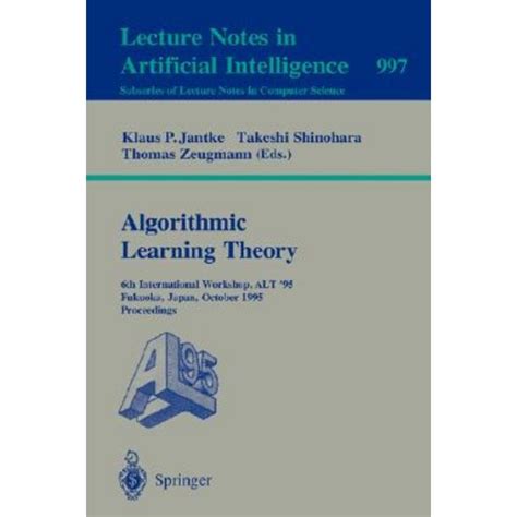 Algorithmic Learning Theory 6th International Workshop Kindle Editon