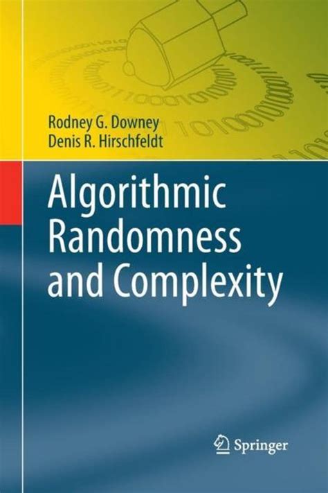 Algorithmic Randomness and Complexity Epub