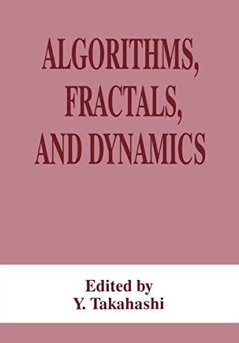 Algorithms, Fractals and Dynamics Epub