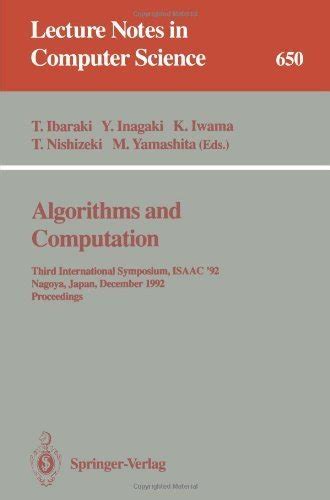 Algorithms and Computation 7th International Symposium, ISAAC 96, Osaka, Japan, December 16 - 18, 1 Reader