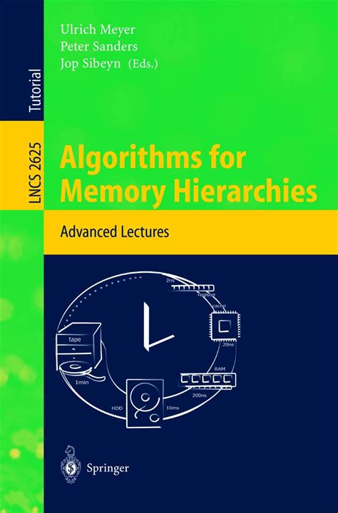 Algorithms for Memory Hierarchies Advanced Lectures 1st Edition Kindle Editon