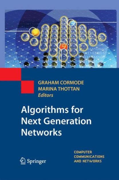 Algorithms for Next Generation Networks 1st Edition Doc