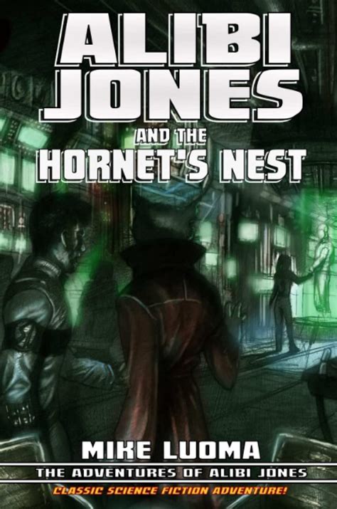 Alibi Jones and the Hornet s Nest PDF