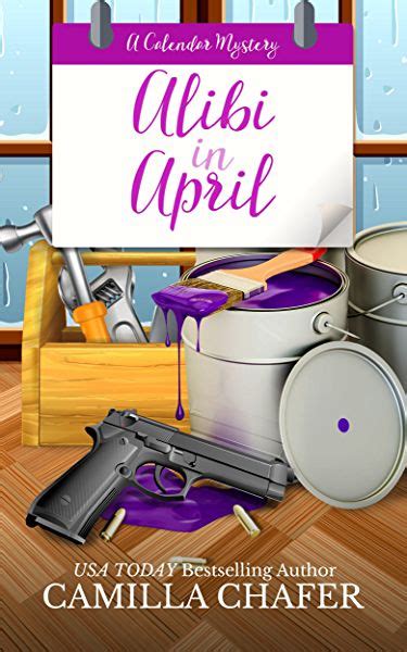 Alibi in April Calendar Mysteries Book 4 Doc