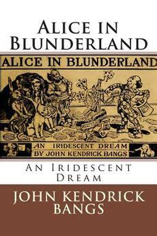 Alice in Blunderland