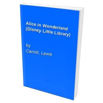 Alice in Wonderland Disney Little Library PDF