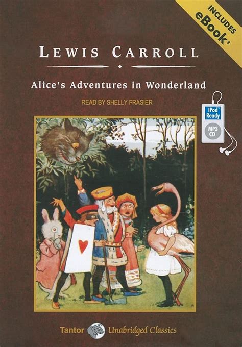 Alice s Adventures in Wonderland Publisher Tantor Media MP3 edition Kindle Editon