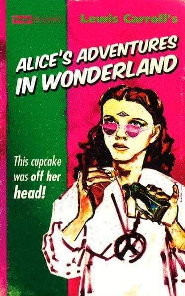 Alice s Adventures in Wonderland Pulp The Classics PDF