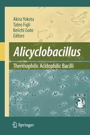 Alicyclobacillus Thermophilic Acidophilic Bacilli 1st Edition Doc