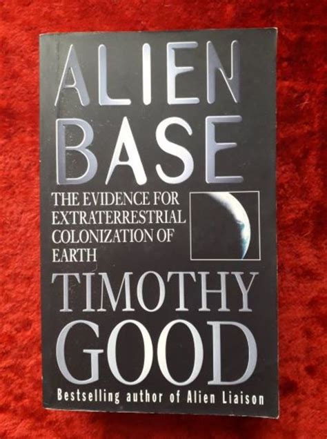 Alien Base The Evidence For Extraterrestrial Colonization Of Earth Kindle Editon