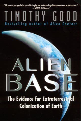 Alien Base The Evidence For Extraterrestrial Colonization Of Earth Kindle Editon