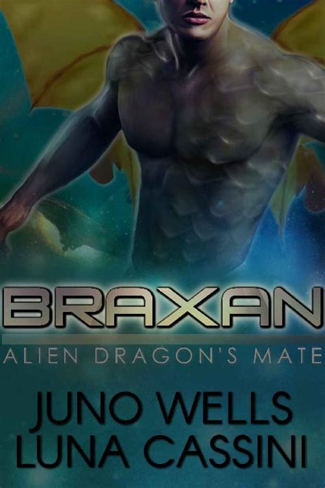 Alien Dragon s Mate Braxan Science Fiction Alien BBW Romance Reader