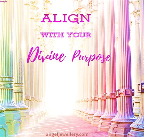 Align with Your Divine Purpose: