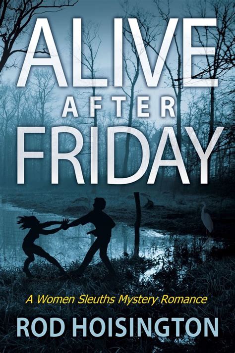 Alive After Friday Sandy Reid Mystery Series Volume 5 Reader