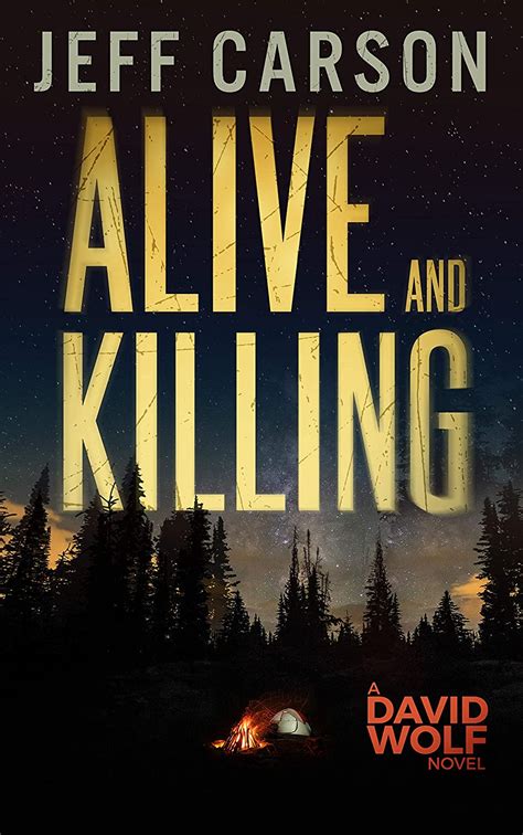 Alive and Killing David Wolf Volume 3 Kindle Editon