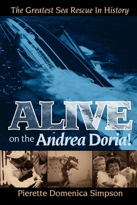 Alive on the Andrea Doria The Greatest Sea Rescue in History Kindle Editon