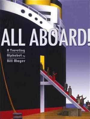 All Aboard! A Traveling Alphabet Epub