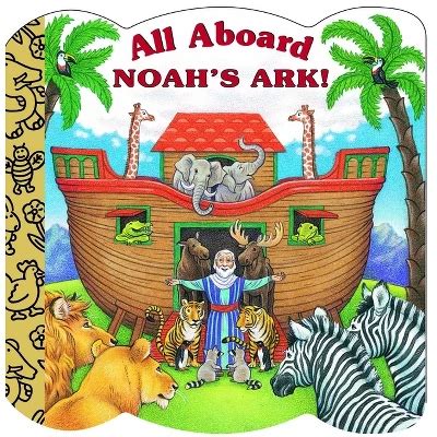 All Aboard Noah's Ark! (A Chunky Book(R)) Doc