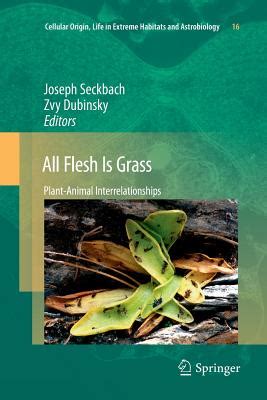 All Flesh Is Grass Plant-Animal Interrelationships 1st Edition Epub