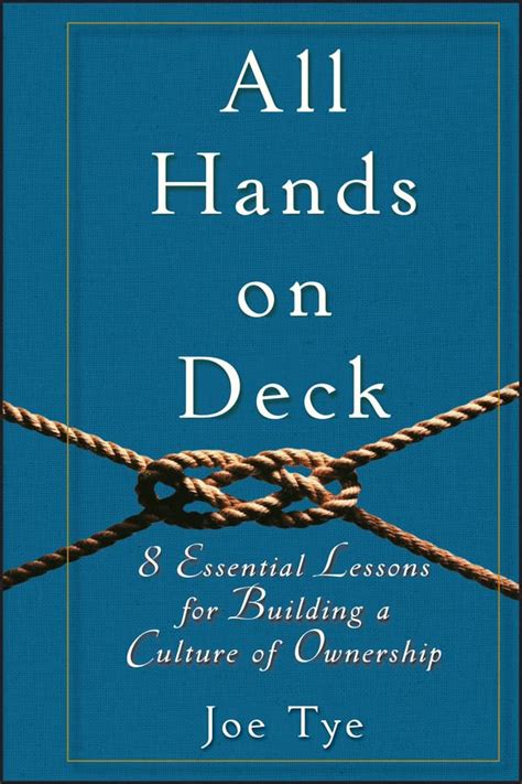 All Hands on Deck: 8 Essential Lessons for Building a Culture of Ownership Kindle Editon