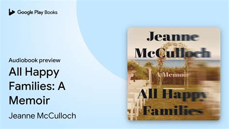 All Happy Families: A Memoir Kindle Editon