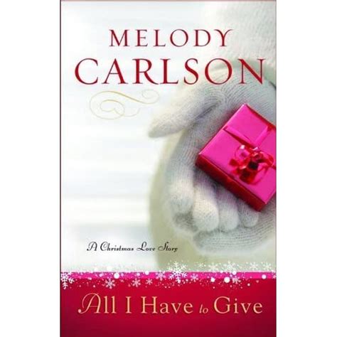 All I Have to Give A Christmas Love Story Reader