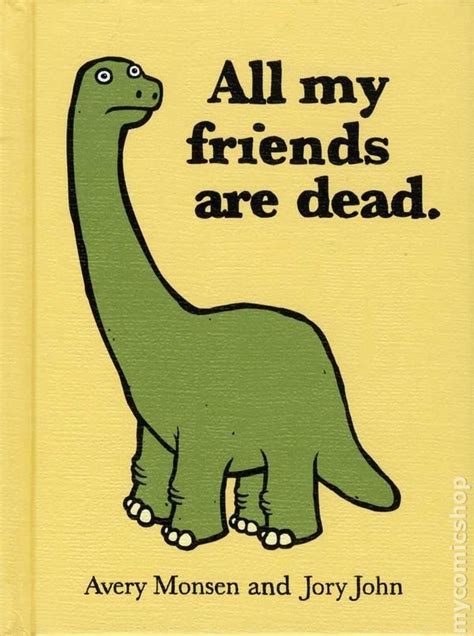 All My Friends Are Dead Reader