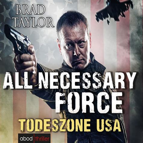 All Necessary Force Todeszone USA German Edition PDF