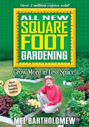 All New Square Foot Gardening Grow More in Less Space Doc