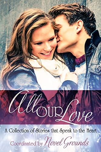 All Our Love A Collection of Stories that Speak to the Heart Epub