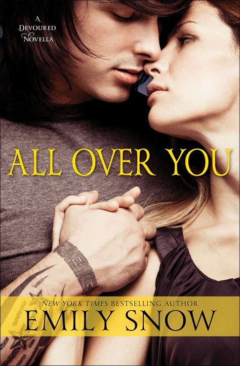 All Over You A Devoured Novella The Devoured Series Book 1 Epub