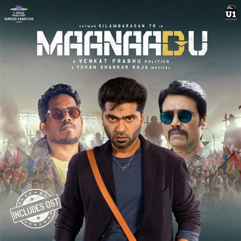 All The Rocking Tracks From Maanaadu Are Now Available For Download!