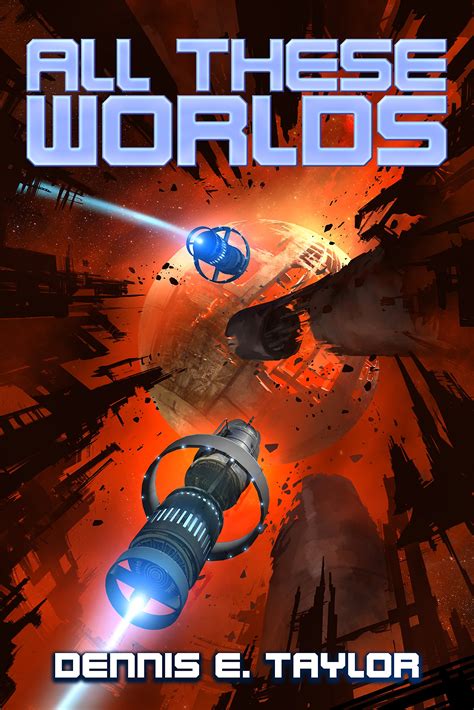 All These Worlds Bobiverse PDF