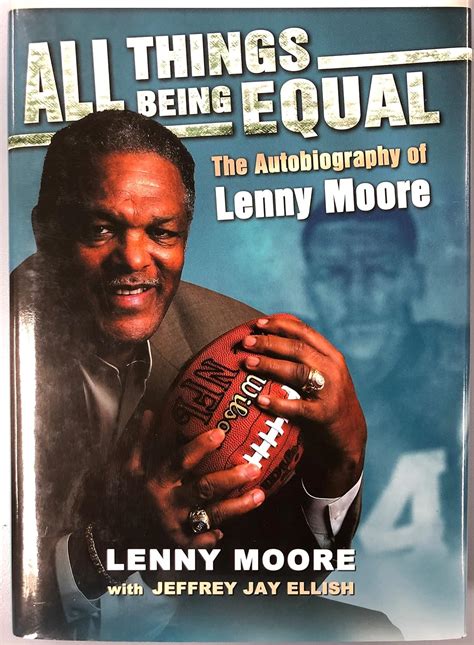 All Things Being Equal The Autobiography of Lenny Moore Doc