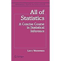 All of Statistics A Concise Course in Statistical Inference Springer Texts in Statistics Reader