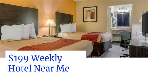 All the Benefits of Weekly Stay Hotels Near Me: A Comprehensive Guide