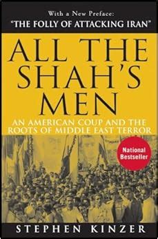 All the Shah s Men An American Coup and the Roots of Middle East Terror MP3 CD Epub