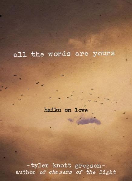 All the Words Are Yours Haiku on Love Epub