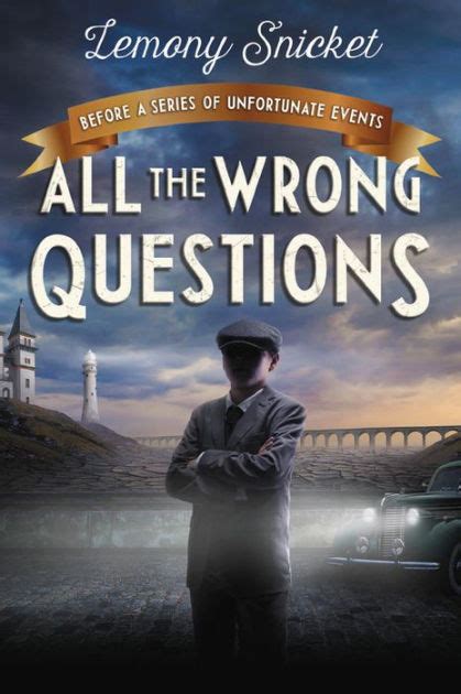 All the Wrong Questions Question 1 Also Published as Who Could That Be at This Hour PDF