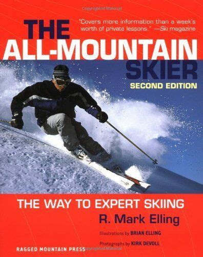 All-Mountain Skier The Way to Expert Skiing 2nd Edition Kindle Editon