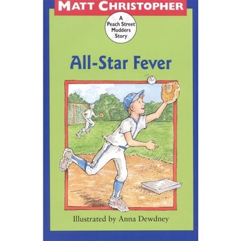 All-Star Fever A Peach Street Mudders Story