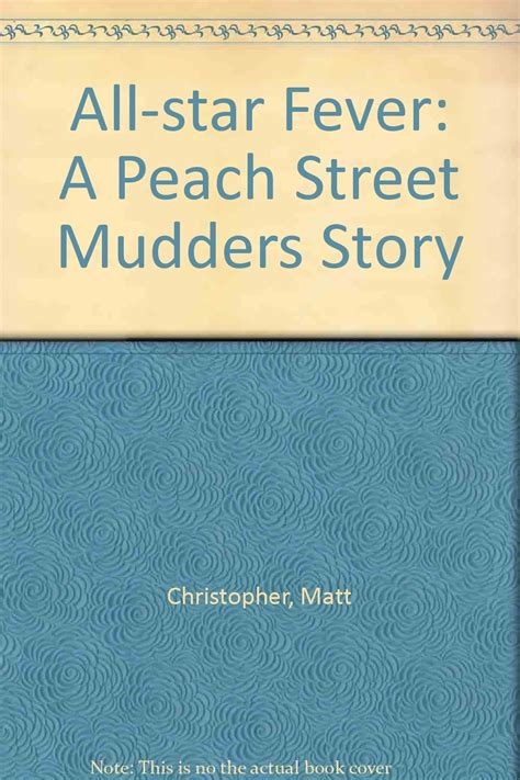 All-Star Fever A Peach Street Mudders Story Reader