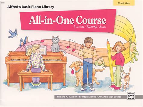 All-in-One Course for Children Lesson Theory Solo Book 1 Alfred s Basic Piano Library Epub