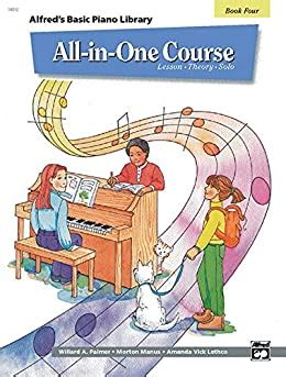 All-in-One Course for Children Lesson Theory Solo Book 4 Alfred s Basic Piano Library Epub
