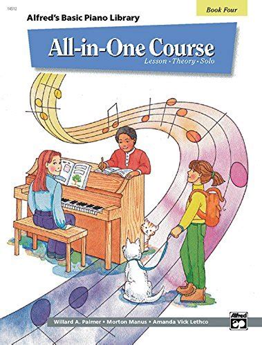 All-in-One Course for Children Lesson Theory Solo Book 4 Alfred s Basic Piano Library Epub